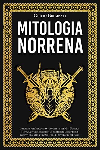 Amazon Mitologia Norrena Immergiti Nellaffascinante Scoperta Dei