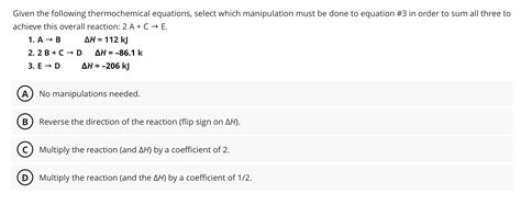 Solved Given the following thermochemical equations, select | Chegg.com 