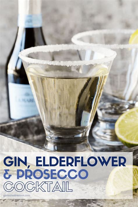 Gin Elderflower And Prosecco Cocktails Add Cheer To Any Party Menu