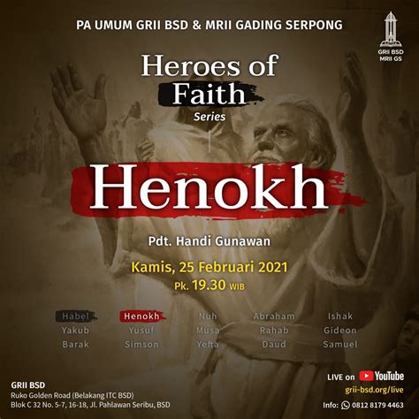 PA Umum Heroes Of Faith Henokh Gereja Reformed Injili Indonesia BSD