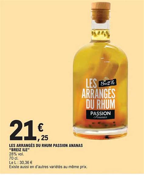 Promo Les Arrang S Du Rhum Passion Ananas Breiz Ile Chez E Leclerc