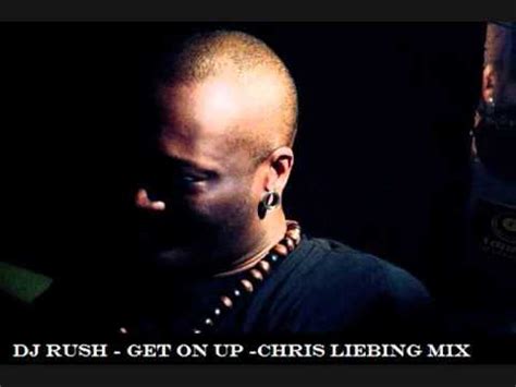 Dj Rush Get On Up Chris Liebing Mix Wmv YouTube Music