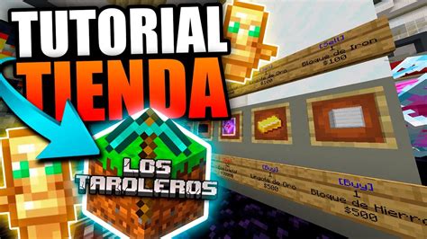 ⛏tutorial Como Hacer Una Tienda En Taroleros Servidor Survival