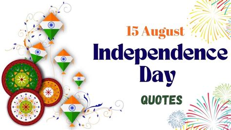 Independence Day 2023 Short Quotes 15 अगस्त पर पढ़ें स्वतंत्रता सेनानियों द्वारा दिए गए ये टॉप