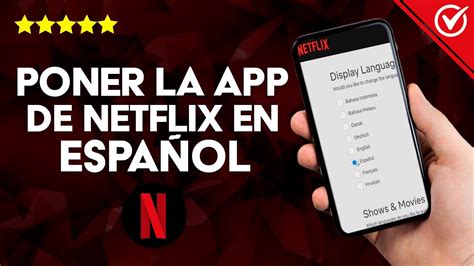 C Mo Poner La App De Netflix En Espa Ol Desde Tu Pc Ajustar Idioma