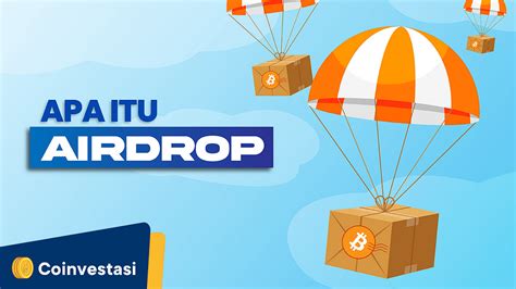 Apa Itu Airdrop The Ultimate Step By Step Guide To Claiming Your