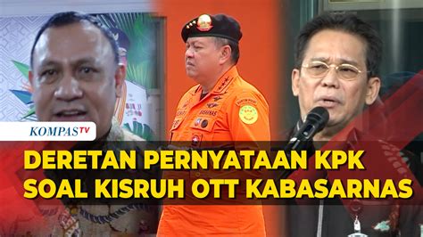 Deretan Pernyataan Kpk Usai Tetapkan Kabasarnas Tersangka Suap