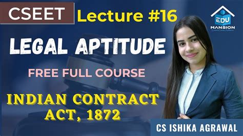 Free Cseet Legal Aptitude Online Class Lecture Contract Act