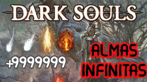 Glitch Almas Infinitas Dark Souls Remastered Funciona Perfecto