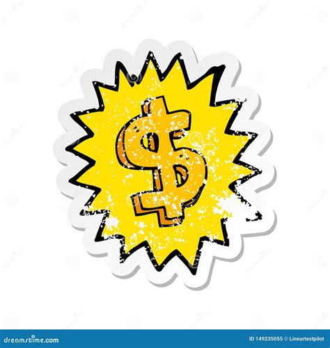 Retro Distressed Sticker Of A Cartoon Dollar Symbol Stock Vector