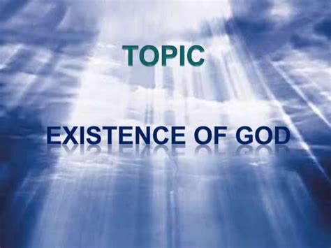 Evidences Of Gods Existence 1 Ppt Free Download