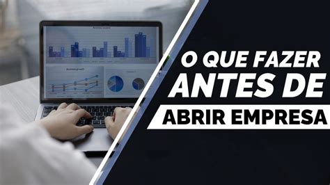 Descubra Agora O Que Fazer Antes de Abrir um Negócio de Sucesso YouTube