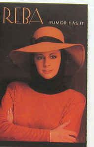 Reba McEntire – Rumor Has It (1990, Digital, Dolby, Cassette) - Discogs