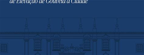 Gouveia comemora 36 anos de elevação a cidade Município de Gouveia