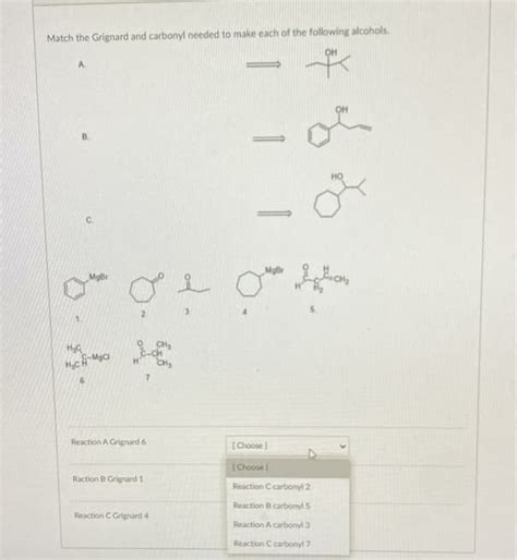 Answered Match The Grignard And Carbonyl Needed Bartleby