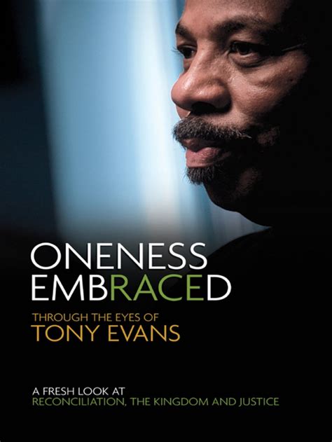 Oneness Embraced Through The Eyes Of Tony Evans Ebook Tony Evans Tony Evan