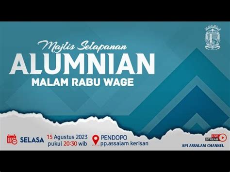 Live Ngaji Alumnian Rabu Wage Pp Assalam Youtube