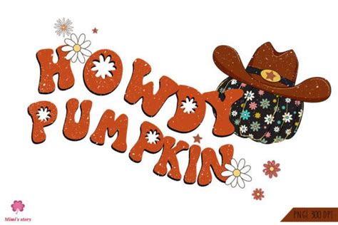 Howdy Pumpkin Sublimation Gráfico por Mimi s story Creative Fabrica