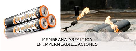 Membrana Asfáltica Que és Cuándo utilizarla Consejos y fabricantes