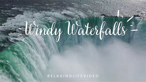 Minutes Windy Waterfalls Sound With Cozy Chill Beats For Study