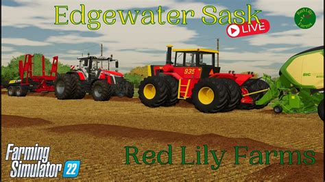 Bigsky Live Red Lily Farms Farming Simulator Live Youtube