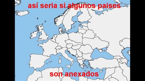 Arreglando Las Fronteras De Europa Leer Descripcion YouTube