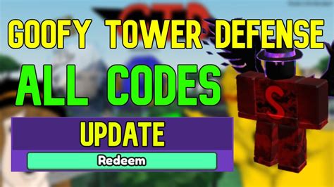 ALL Goofy Tower Defense CODES Roblox Goofy Tower Defense Codes April