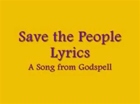 Save the People-Godspell Lyrics - YouTube