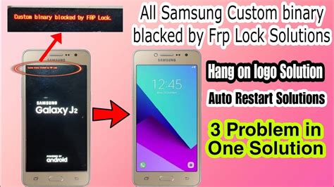 Custom Binary Blocked By Frp Lock Solution All Samsung Phone Custom