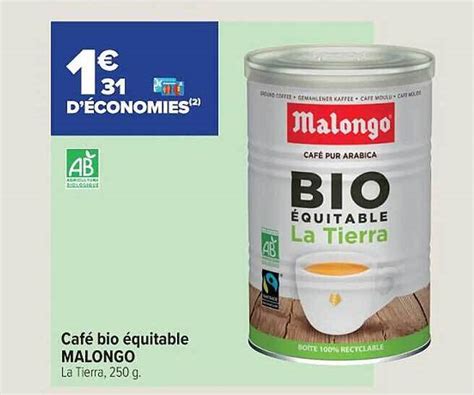 Promo Caf Bio Quitable Malongo Chez Carrefour City