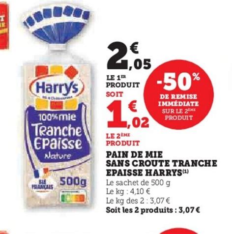 Promo PAIN DE MIE SANS CROUTE TRANCHE EPAISSE HARRYS ¹ chez Super U