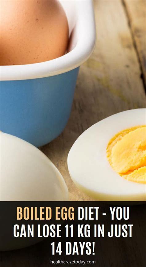 Boiled Egg Diet You Can Lose 11 Kg In Just 14 Days In 2020 Boiled Egg