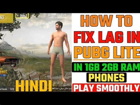 How To Fix Lag In Pubg Lite Gb Gb Ram Phones Youtube