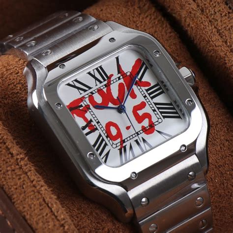 Fuck 9 5 Watch Santos MOD