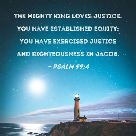 Psalm The Mighty King Loves Justice You Have Established Equity