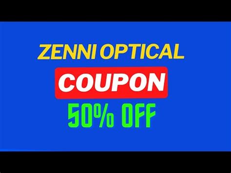 Zenni Optical Coupon Code Zenni Optical Discount 50 OFF YouTube