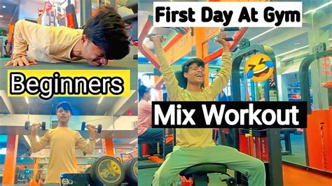 First Day At Gym Beginners Mix Workout First Day Gym Exercises Daily Vlog Youtube