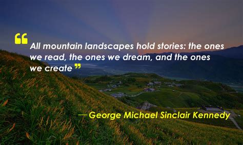 Best Mountain Quotes For Every Mountain Lover