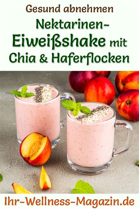 Nektarinen Eiwei Shake Mit Chia Und Haferflocken Low Carb Eiwei Di T