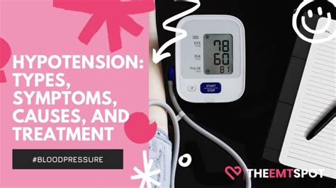 Low Blood Pressure Hypotension Types Symptoms Causes And