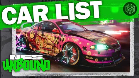 21 New Cars Nfs Unbound Car List Vs Nfs Heat Car List Youtube