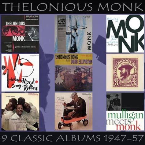 Nine Classic Albums 1947 57 Von Thelonious Monk Bei Amazon Music