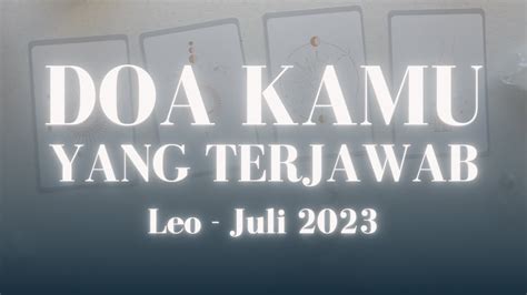 Leo Juli Doa Kamu Yang Terjawab Youtube