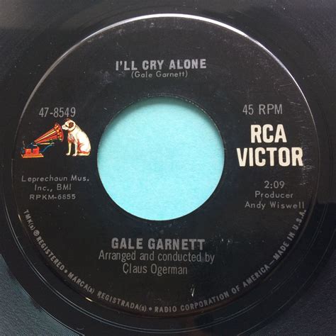 Gale Garnett - I'll cry alone - RCA - Ex