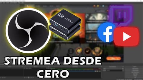 C Mo Configurar Obs Configuraci N Desde Cero Streamer Streaming