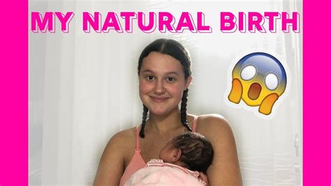 My Natural Birth Story Youtube