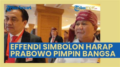 Effendi Simbolon Sebut Prabowo Sosok Yang Layak Pimpin Bangsa Saya