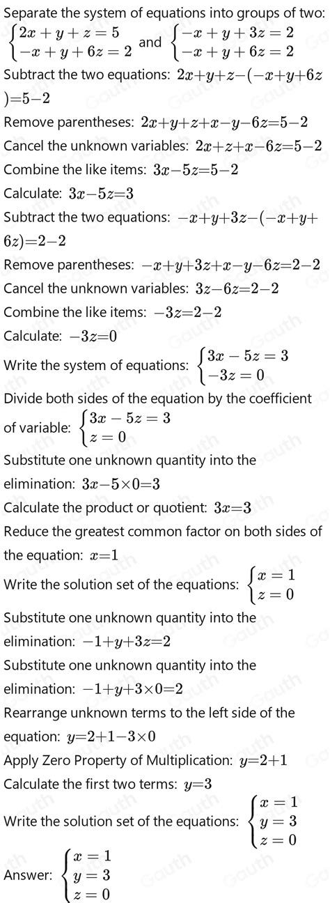 Solved Question No 3 Solve The Following System Of Equation 2x Y Z 5 X Y 3z 2 X Y 6z 2 [math]