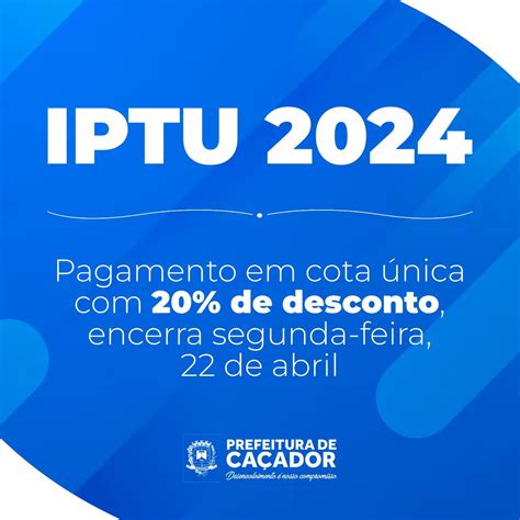 Pagamento Em Cota Nica Do Iptu De Desconto Encerra