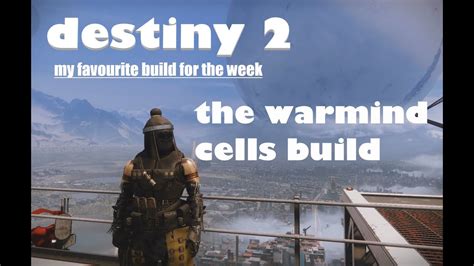 Destiny 2 Warmind Cells Build YouTube